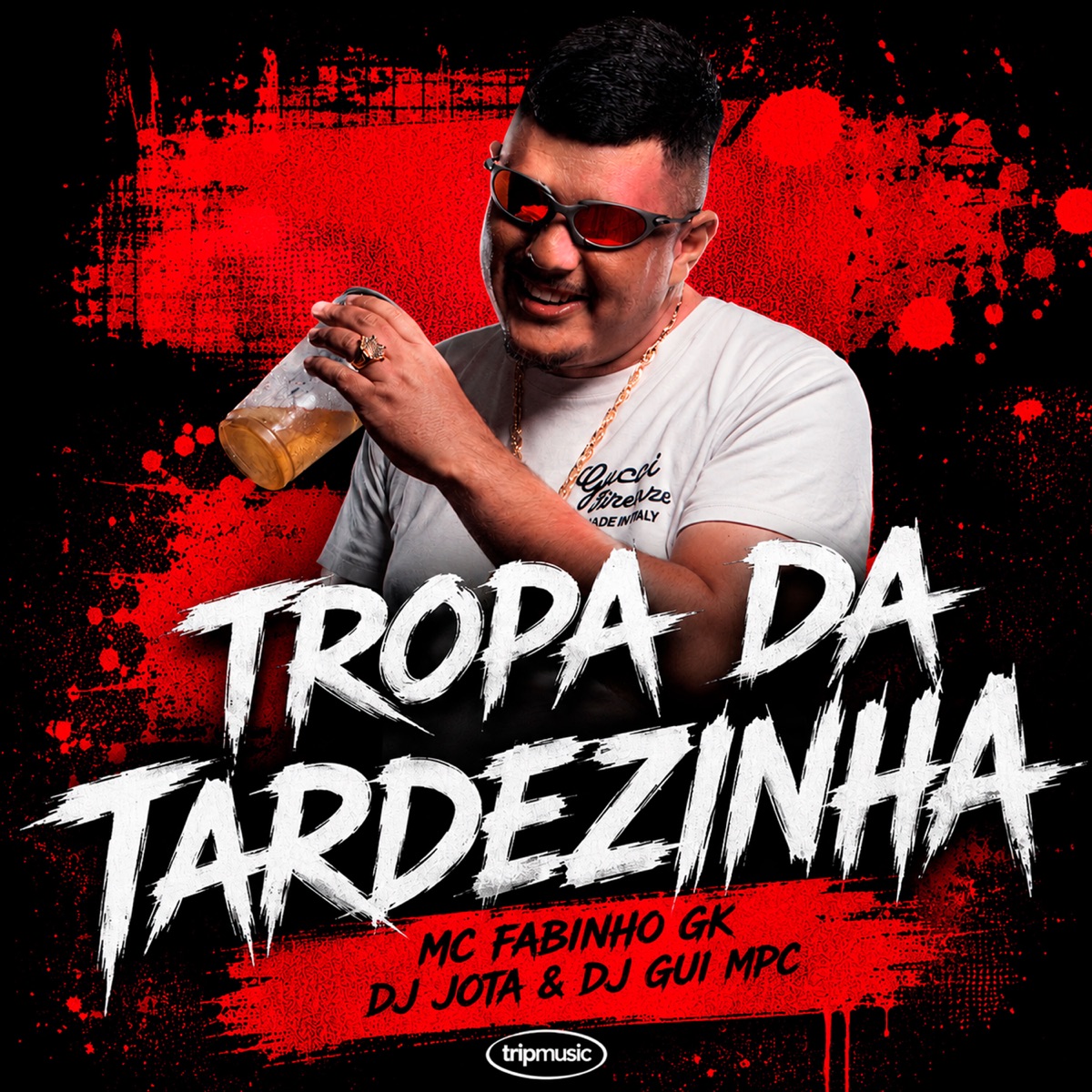 Tropa da Tardezinha - Single by Mc Fabinho GK, DJ Jota Prod & DJ GUI MPC album cover