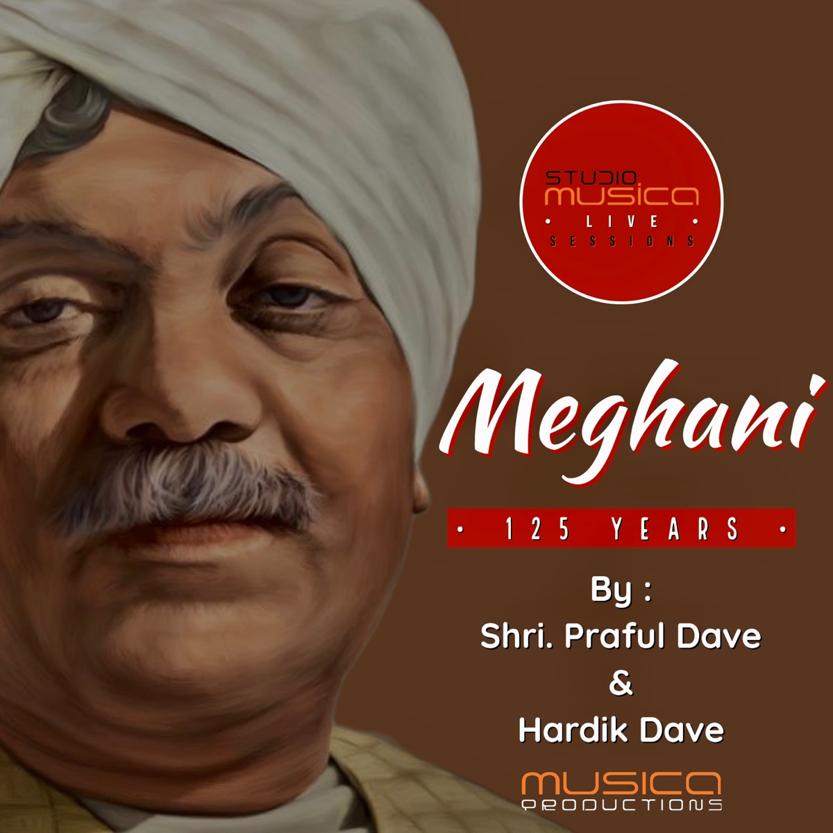 Meghani 125 Years by Praful Dave & Hardik Dave album cover