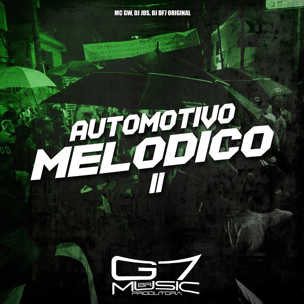 Automotivo Melódico 2 - Single by MC GW, DJ JDS & DJ DF7 ORIGINAL album cover