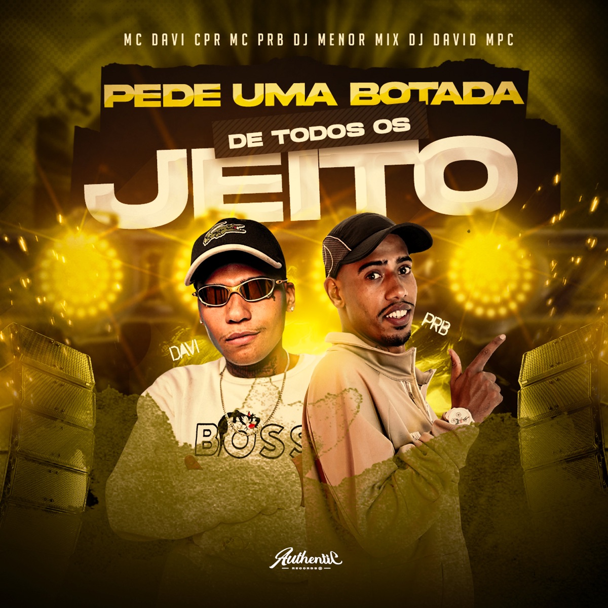 Pede uma Botada de Todos os Jeito (feat. MC PRB) - Single by DJ David MPC, DJ Menor Mix & Mc Davi Cpr album cover