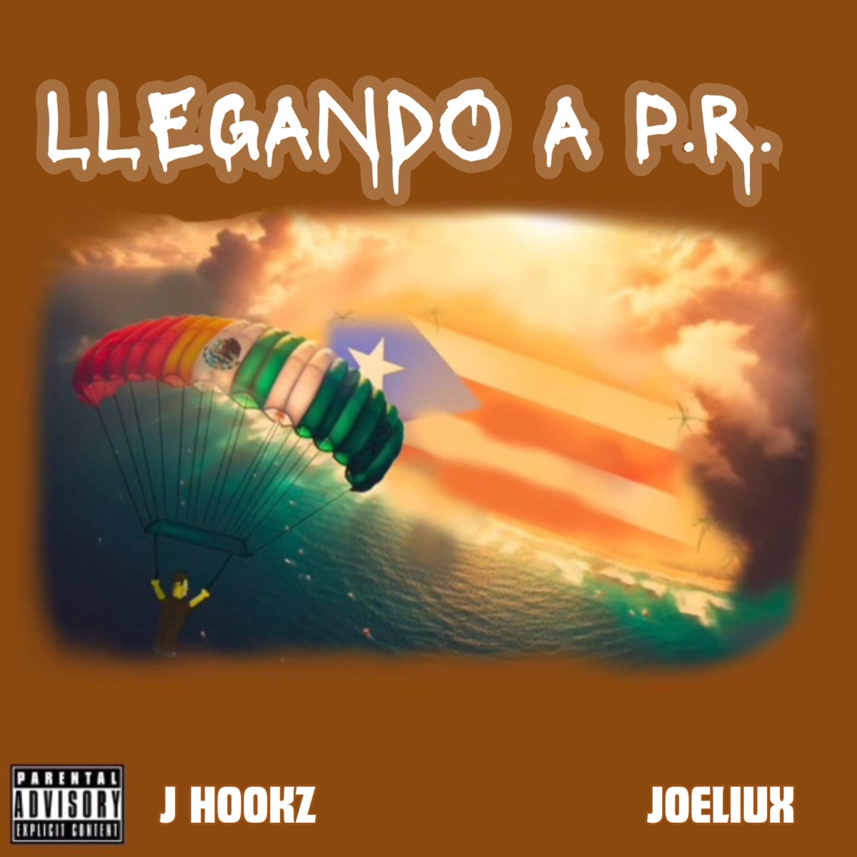 LLEGANDO A P.R. (feat. JOELIUX) - Single by J HOOKZ album cover