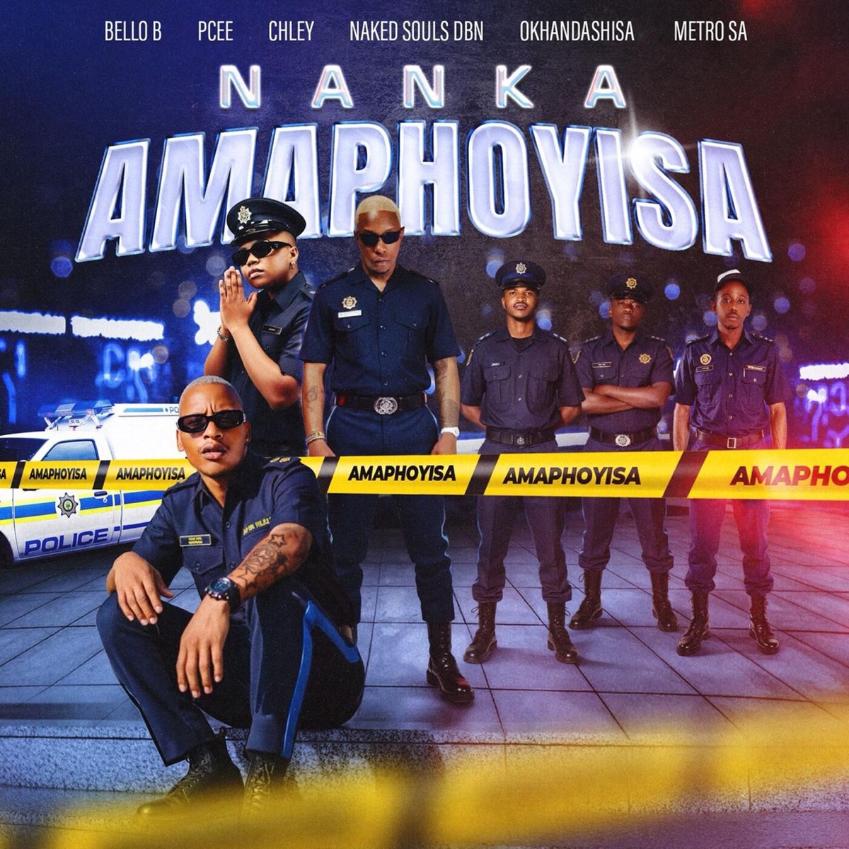Nanka Amaphoyisa (feat. Pcee & Chley) - Single by Bello B, Naked Souls DBN, Okhandashisa & Metro SA album cover