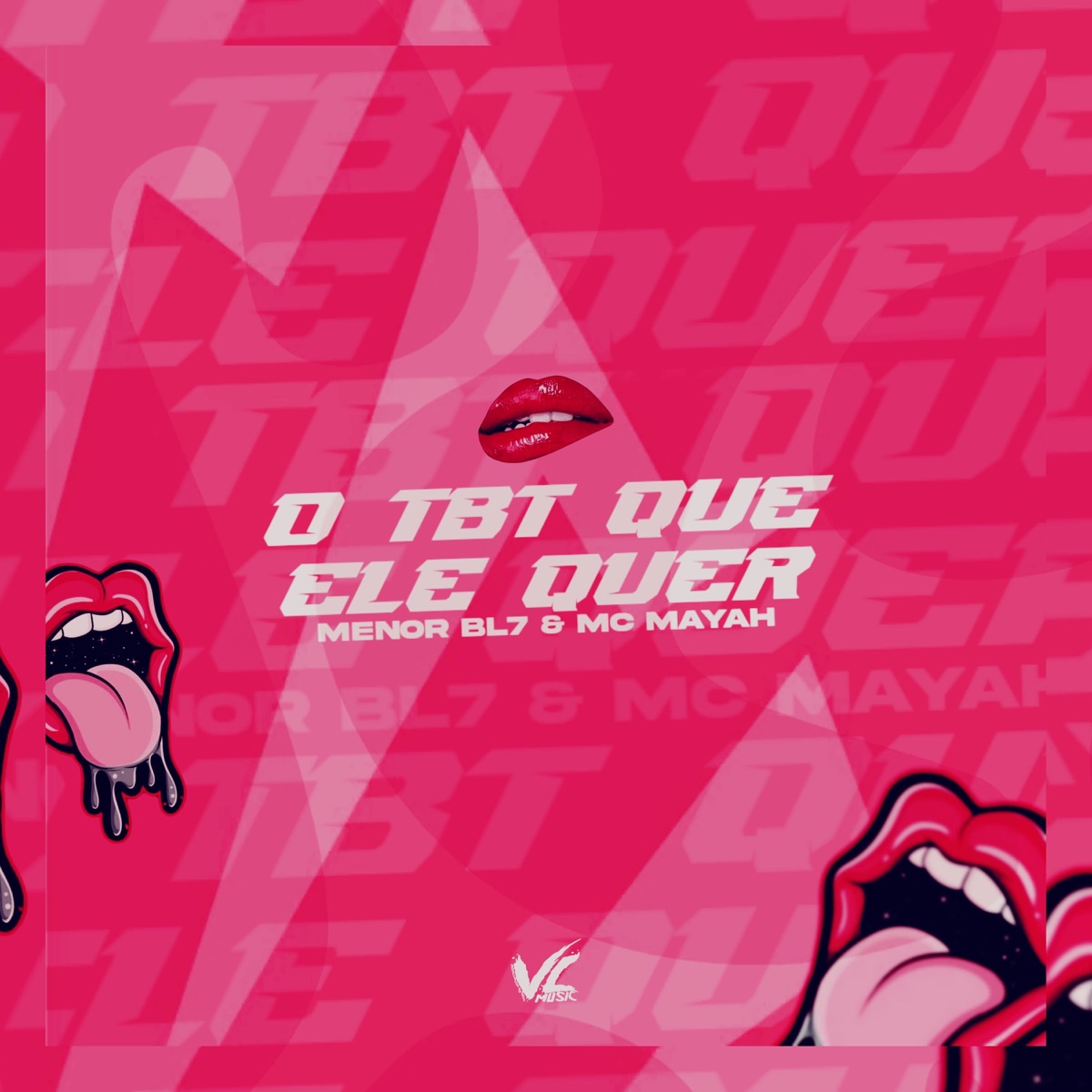 O TBT Que Ele Quer - Single by MENOR BL7 & MC MAYAH album cover