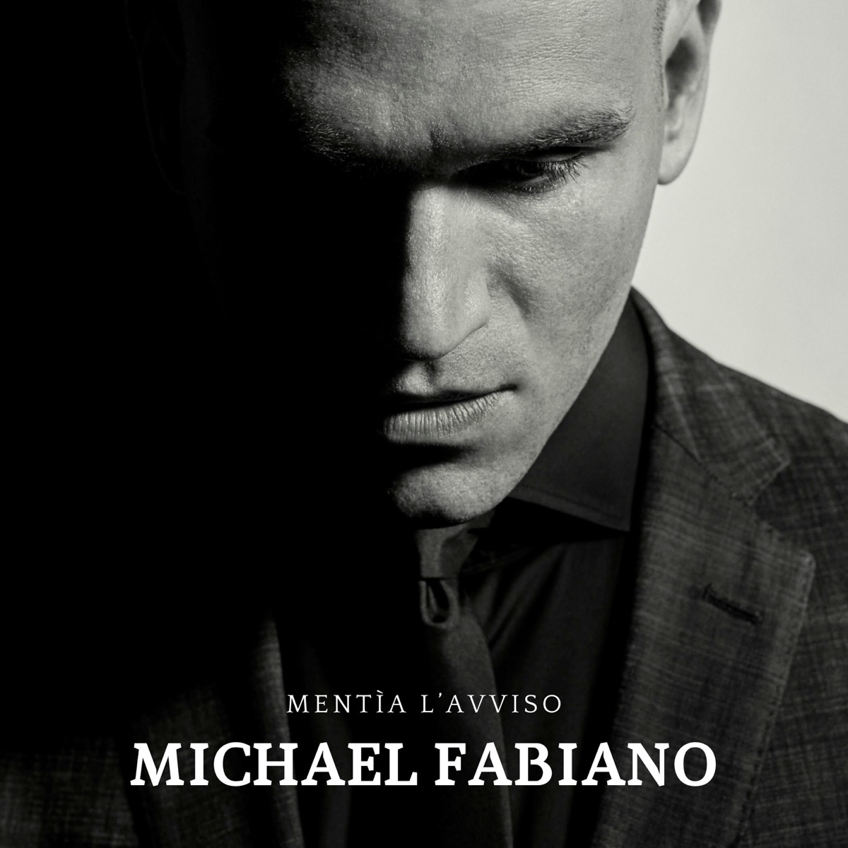 Mentìa l’avviso - Single by Michael Fabiano album cover