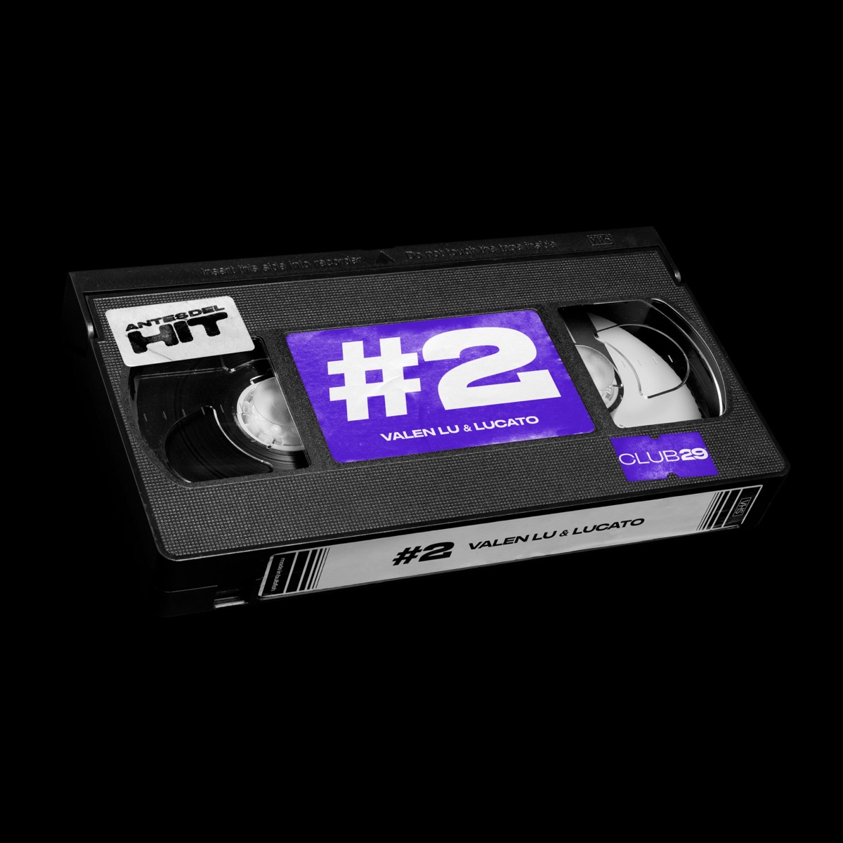 ANTES DEL HIT #2 - Single by Valen LU, CLUB29 & Lucato album cover