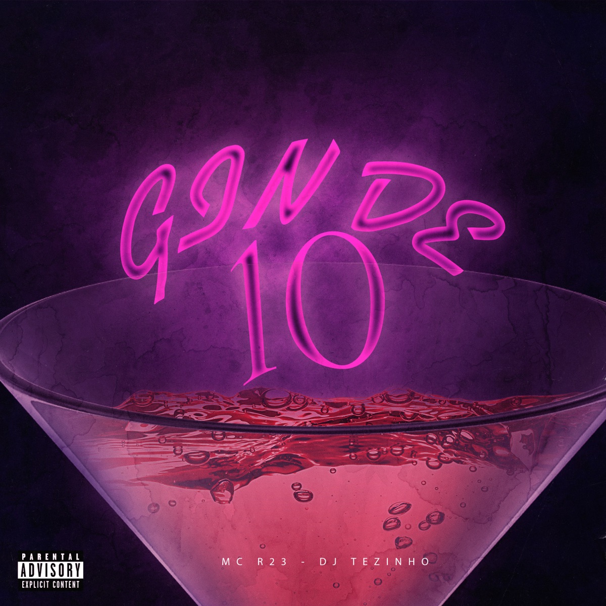 Gin de 10 - Single by MC R23 & DJ Tezinho album cover