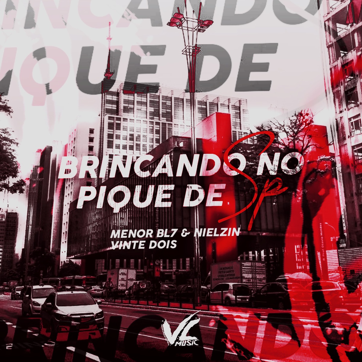 Brincando no Pique de Sp - Single by MENOR BL7 & NIELZIN VINTE DOIS album cover