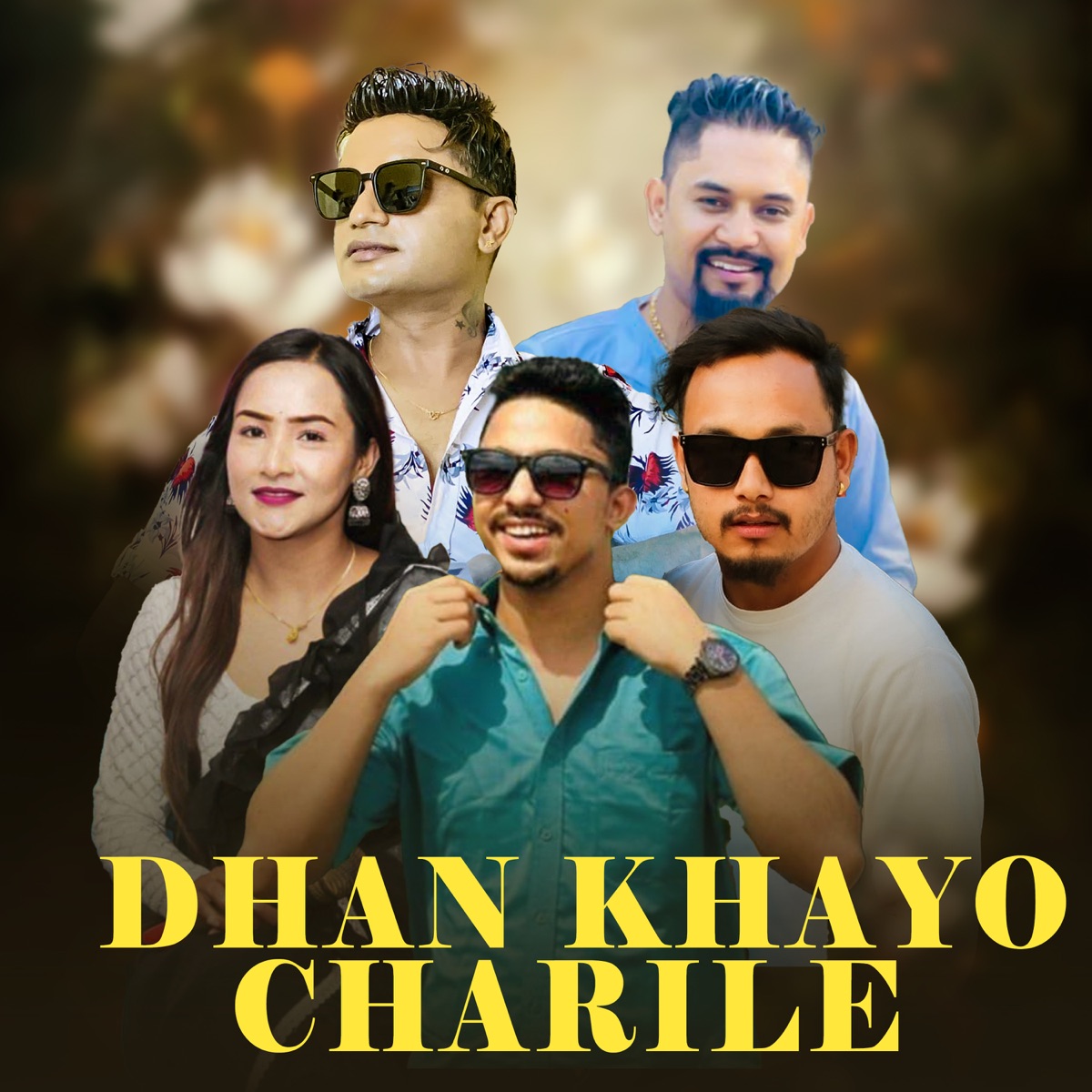 Dhan Khayo Charile - Single by Rajkumar Xetri, Pashupati Sharma & Samjhana Ranapal album cover