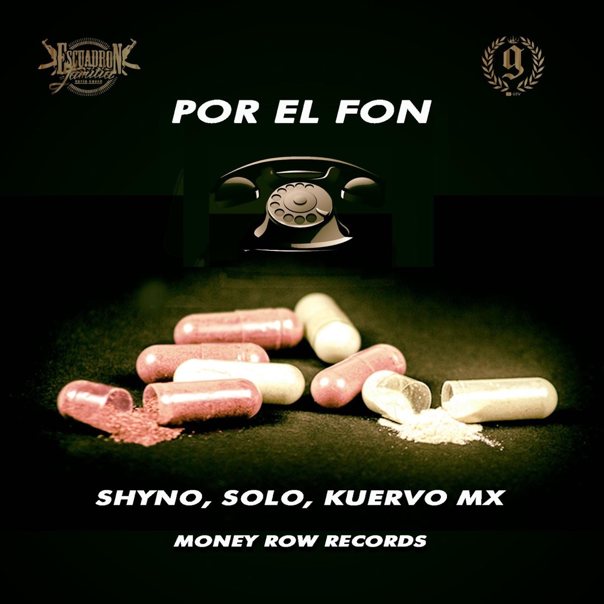 Por el Fon (feat. Shyno, Soloperego & Kuervo Mx) - Single by The G album cover