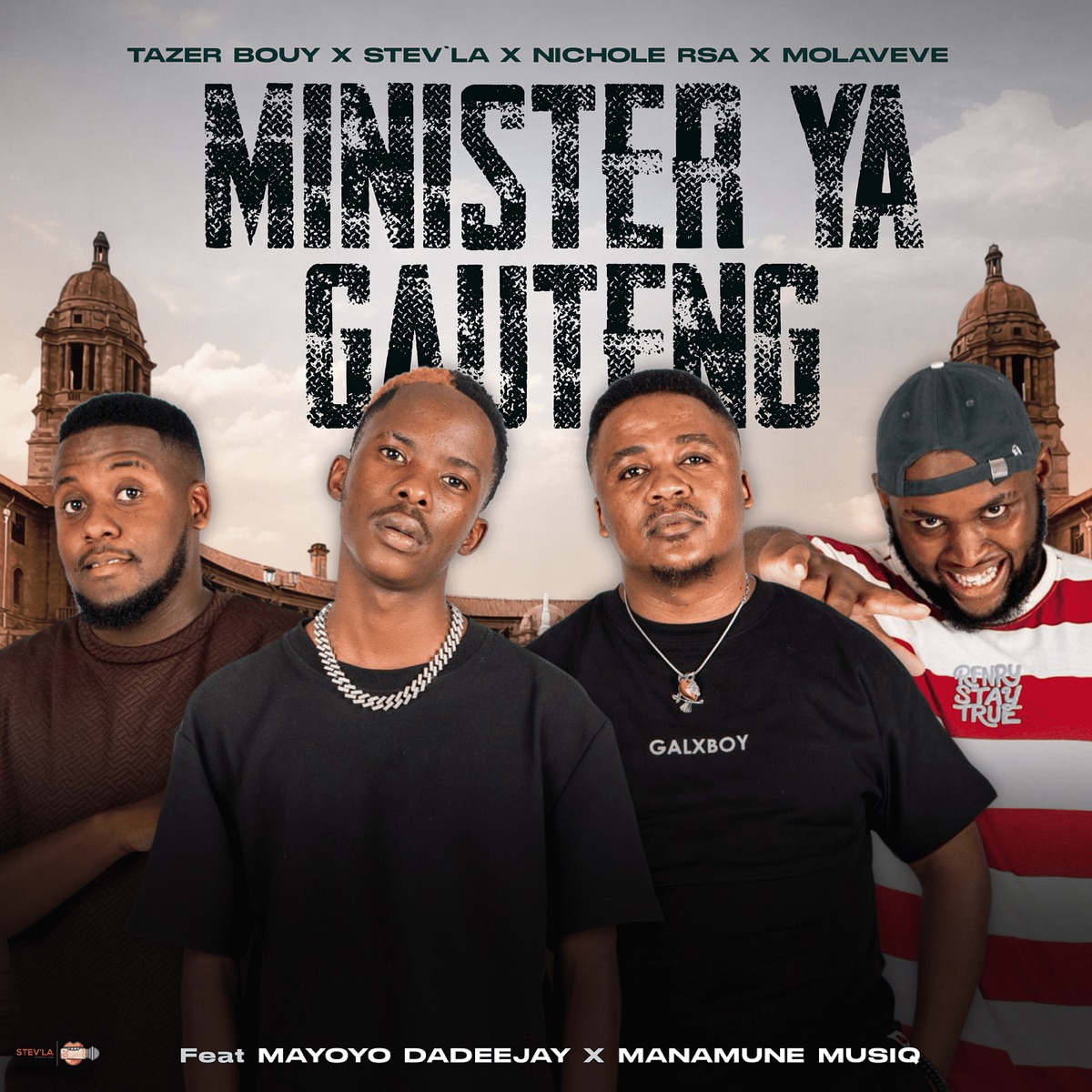 Minister Ya Gauteng (feat. Manamune Musiq & Mayoyo Dadeejay) - Single by Tazer Bouy, Stev'la, Molaveve & Nichole rsa album cover