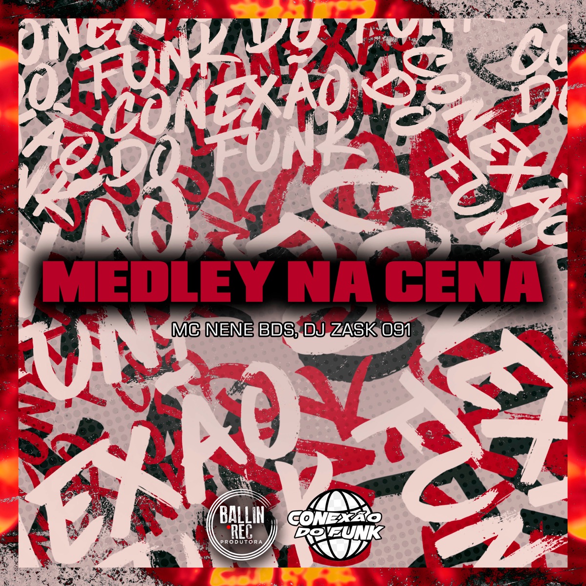 Medley na Cena - Single by Mc Nenê BDS & DJ Zask 091 album cover