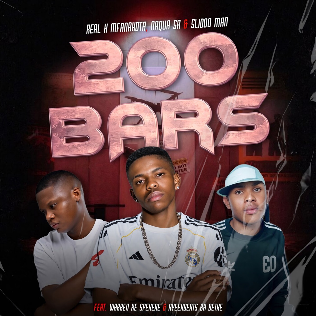 200 BARS (feat. Warren Ke Spekere & Ayeeh Beats Babethe) - Single by REAL K MFANAKOTA, Naqua SA & Slidoo Man album cover