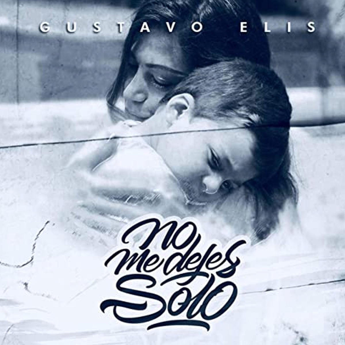 No Me Dejes Solo - Single by Gustavo Elis album cover