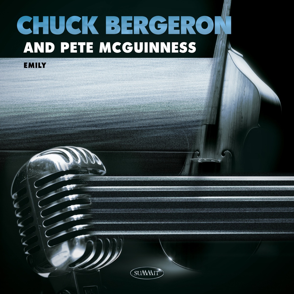 Emily - Single by Chuck Bergeron & Pete McGuinness album cover