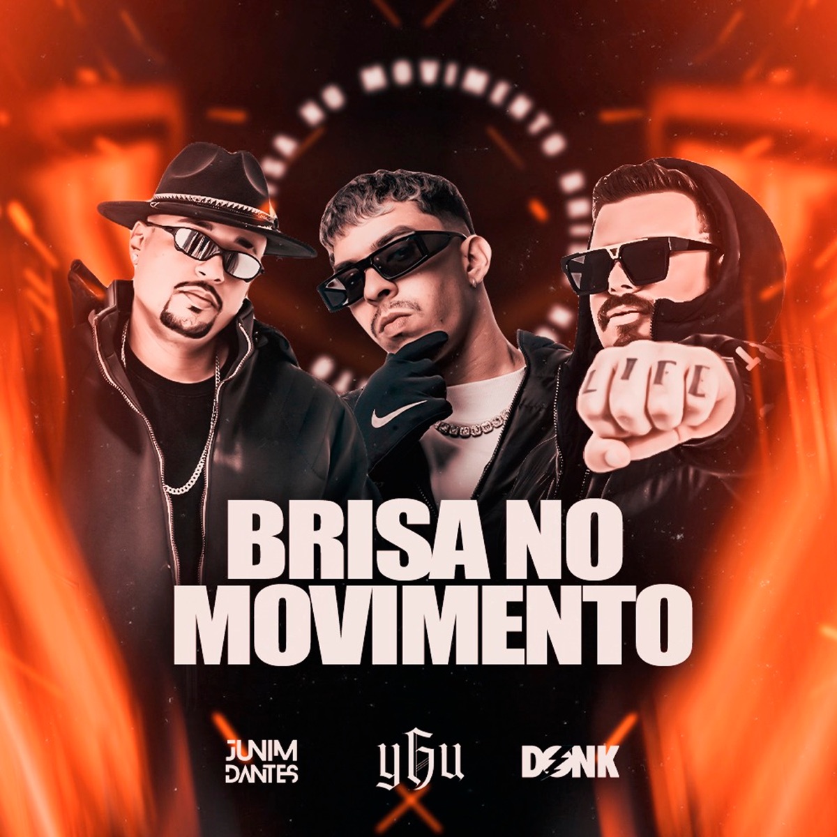 Brisa no Movimento - Single by Junim Dantes, Ygu & DONK album cover