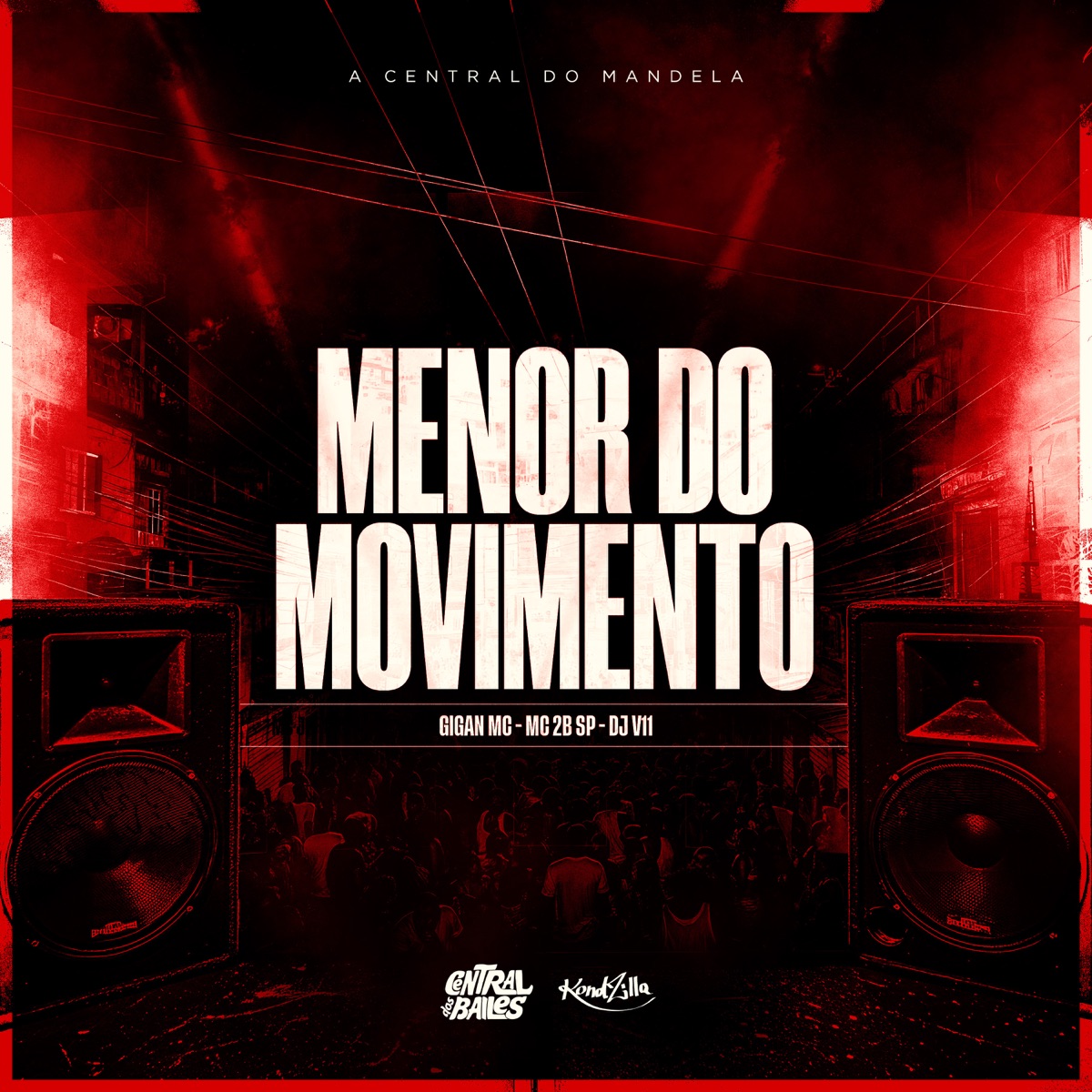 Menor do Movimento - Single by DJ V11, GIGAN MC & Mc 2B SP album cover