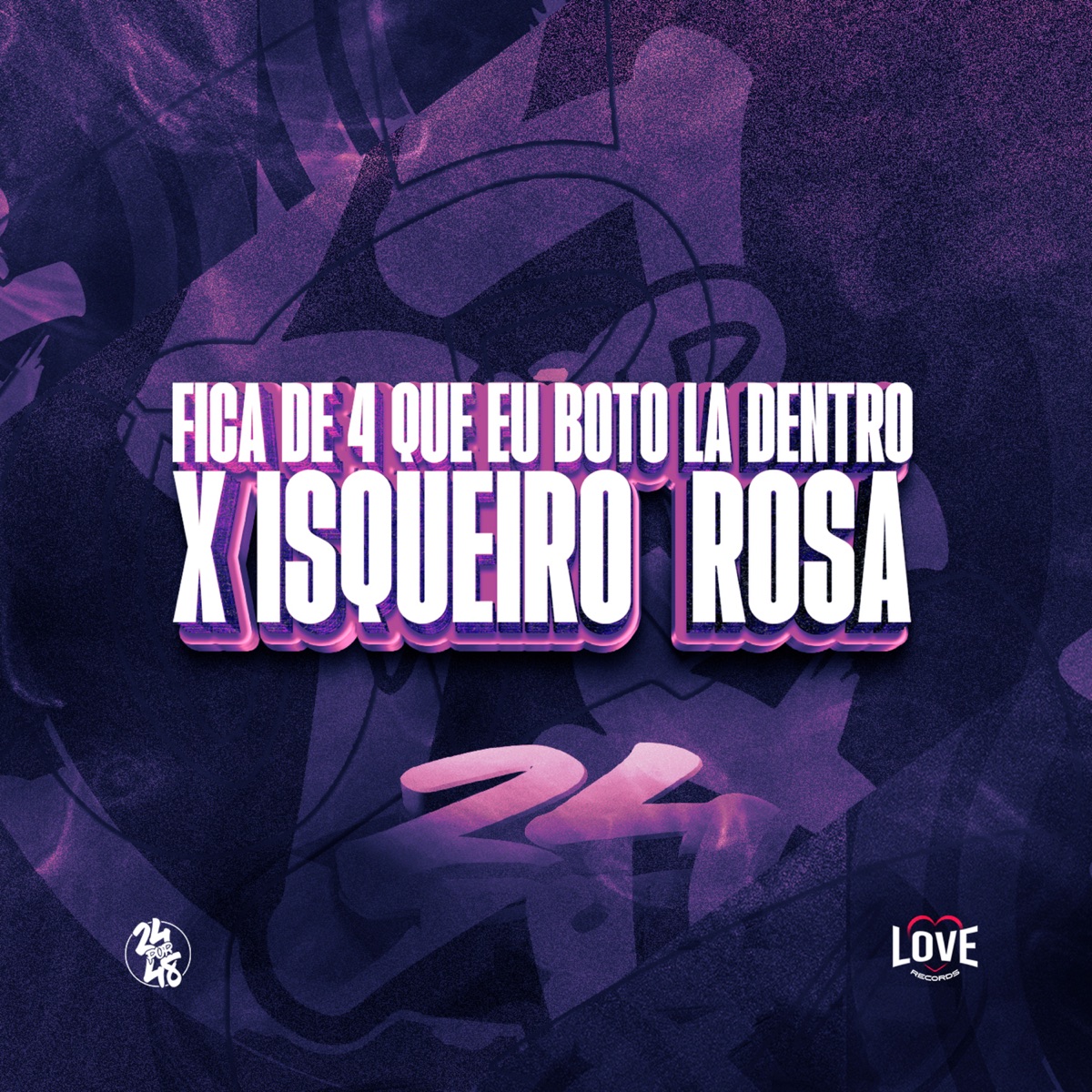 Fica de 4 Que Eu Bôto La Dentro X Isqueiro Rosa - Single by Dj Vn Maestro & MC Braza album cover