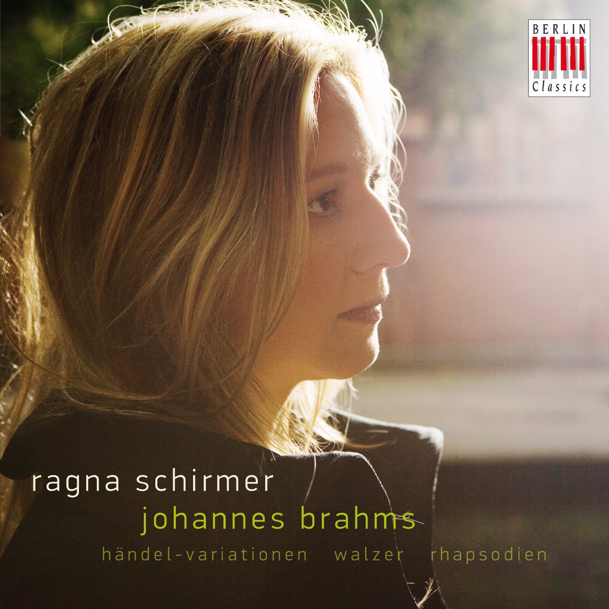Brahms: Händel-Variations, Waltzes & Rhapsodies by Ragna Schirmer album cover