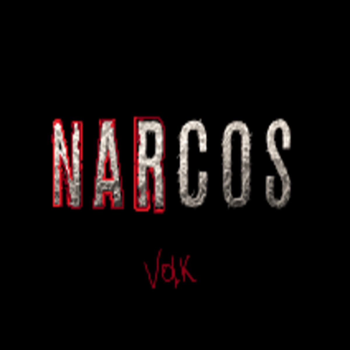 NARCOS - Single by Vollk album cover