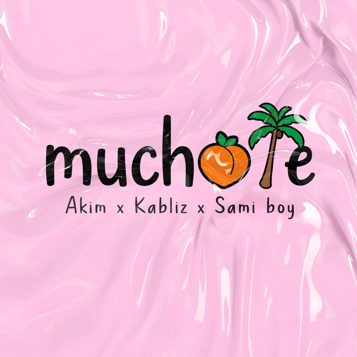 Muchote - Single by Akim, Sami Boy & Kabliz album cover