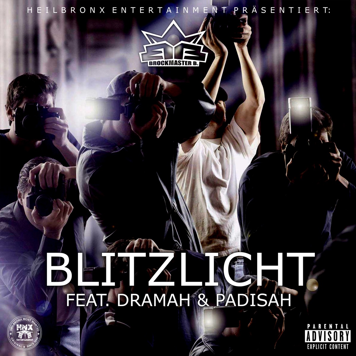 Blitzlicht (feat. DRAMAH & Padisah) - Single by Brockmaster B. album cover