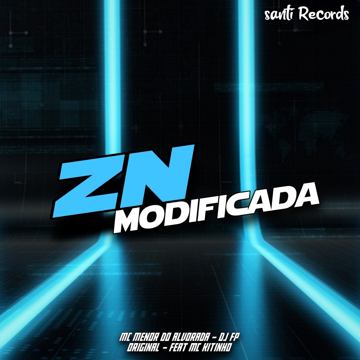 Zn Modificada (feat. Mc Kitinho & MC Menor Alvorada) - Single by DJ FP ORIGINAL album cover