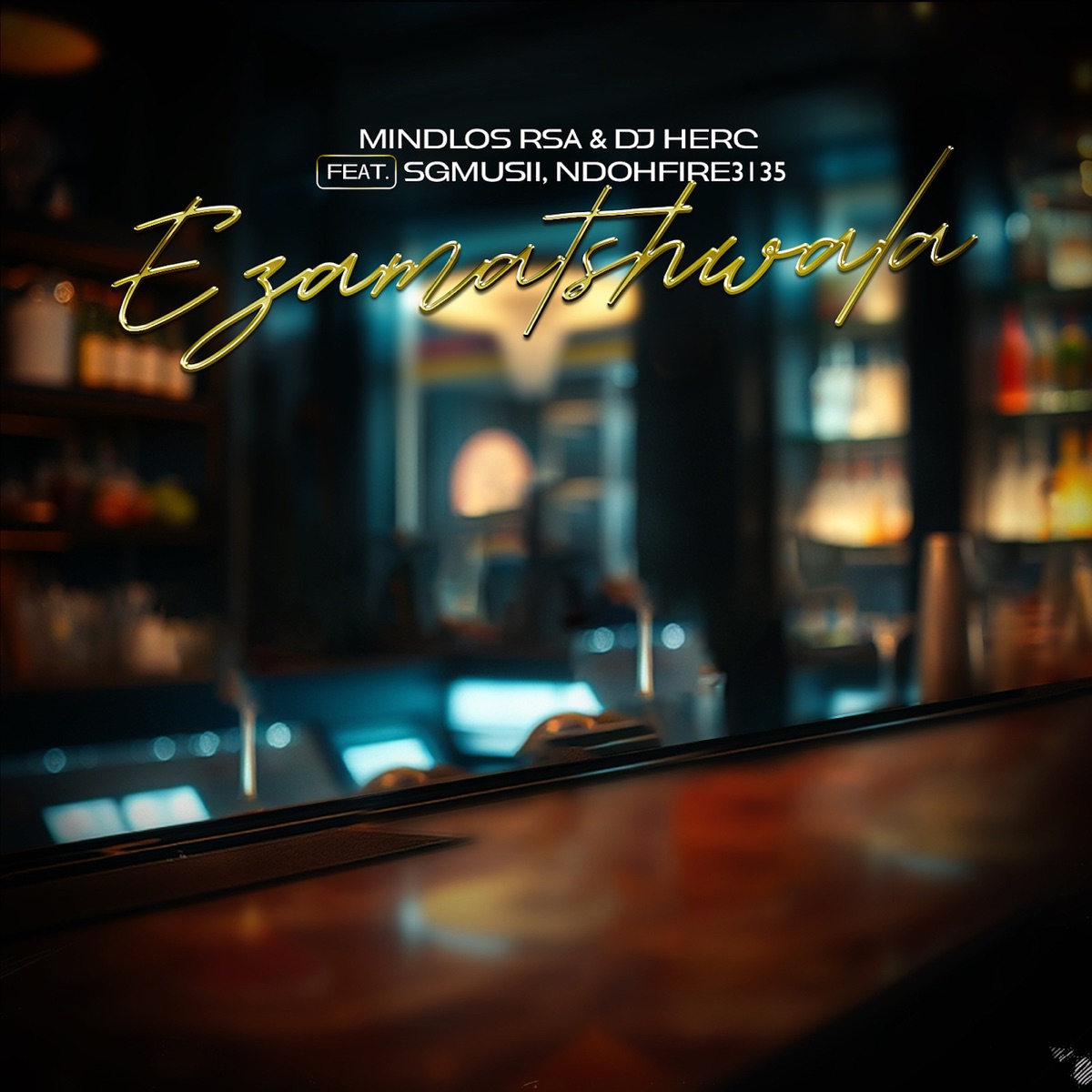 Ezamatshwala (feat. Sgmusii & Ndohfire3135) - Single by Mindlos RSA & DJ Herc album cover