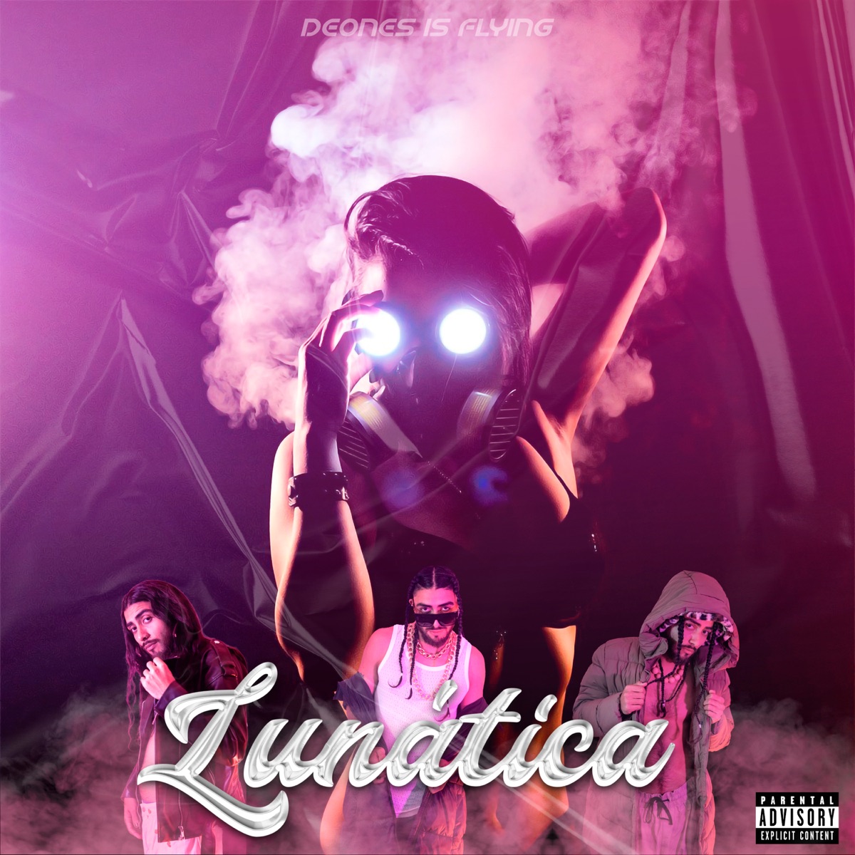 Lunática - Single by Deones Is Flying album cover