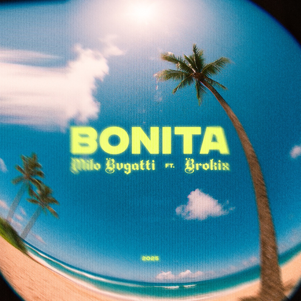 BONITA - Single by Milo Bvgatti & BroKix album cover