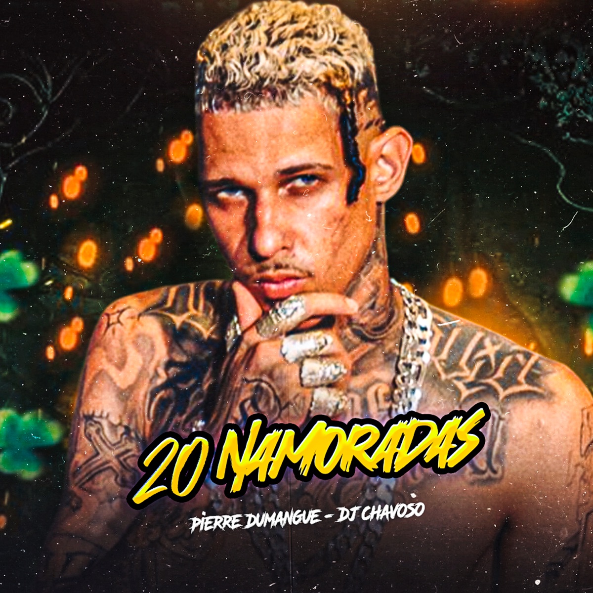 20 Namoradas (feat. DJ Chavoso) - Single by Pierre Dumangue album cover
