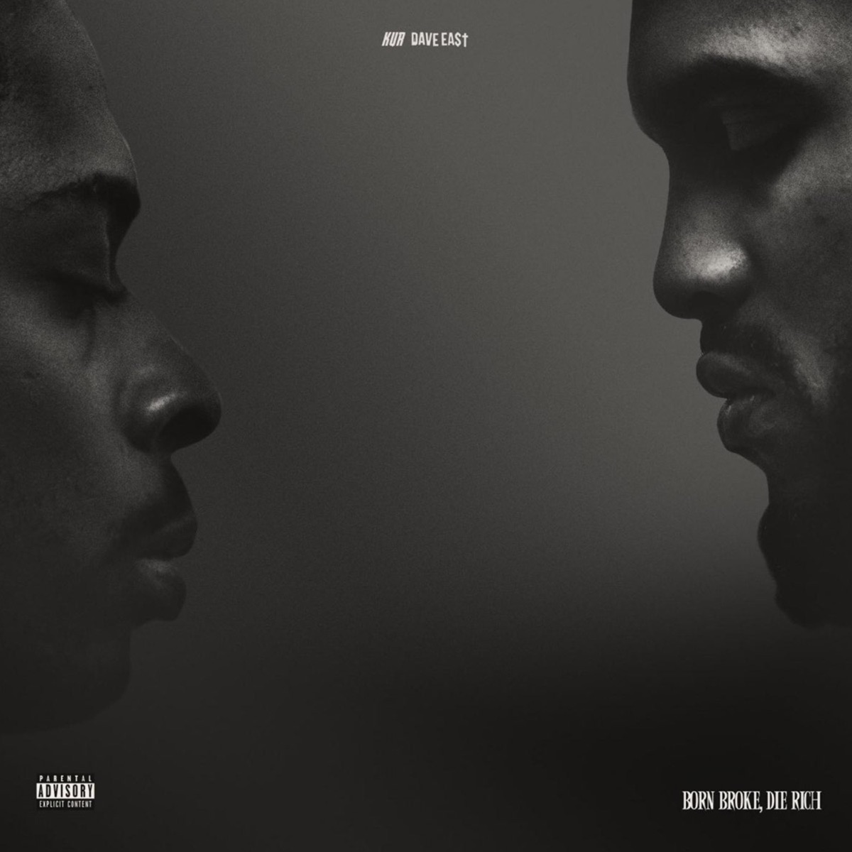 Born Broke, Die Rich - EP by Dave East & Kur album cover artwork