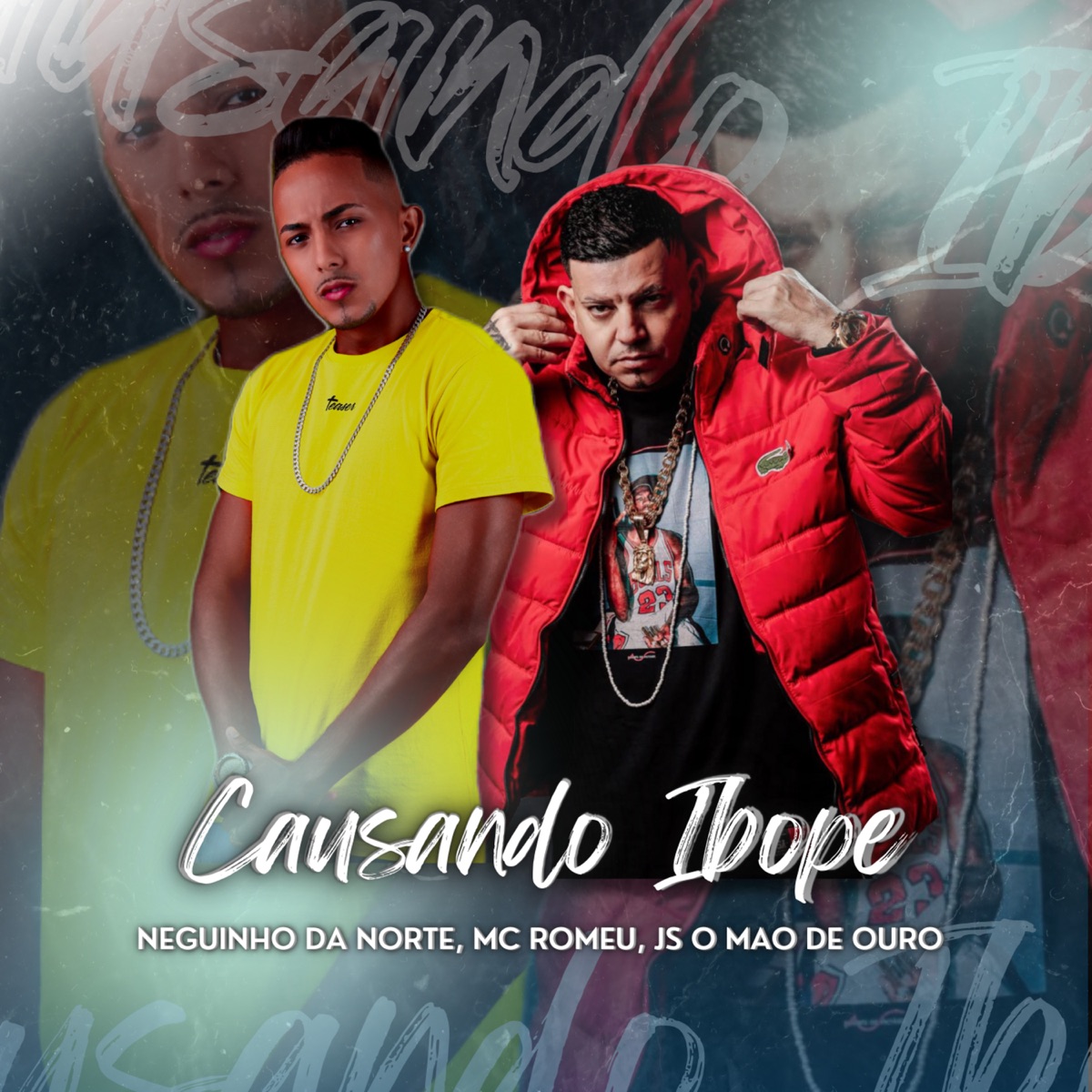Causando Ibope - Single by js o mão de ouro, neguinho da norte & Mc Romeu album cover