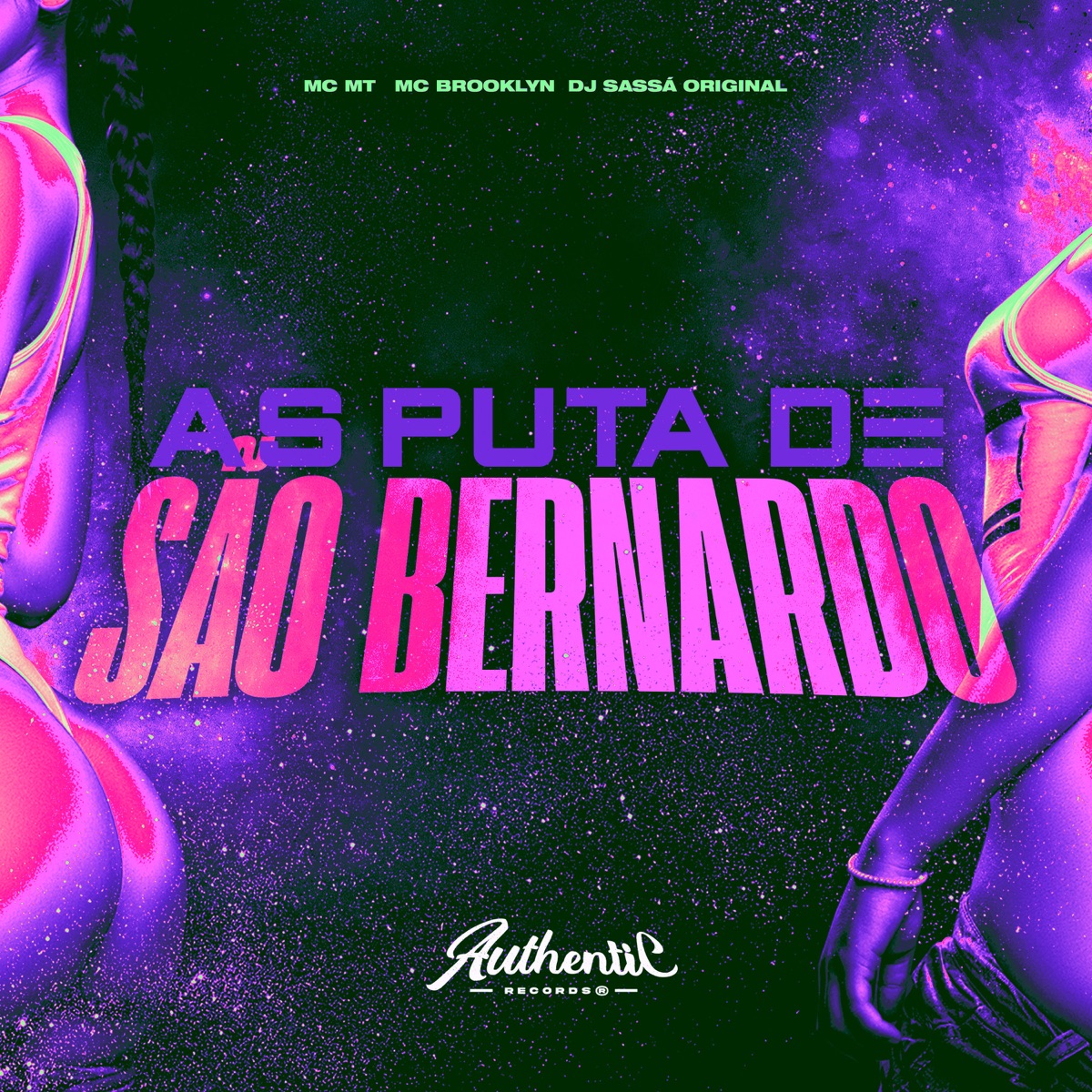As Putas de São Bernardo (feat. MC MT & MC BROOKLYN) - Single by DJ Sassá Original album cover