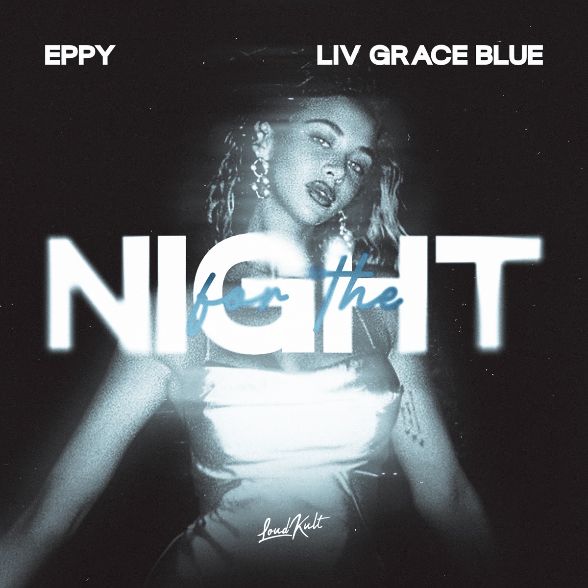 For The Night - Single by Eppy & Liv Grace Blue album cover