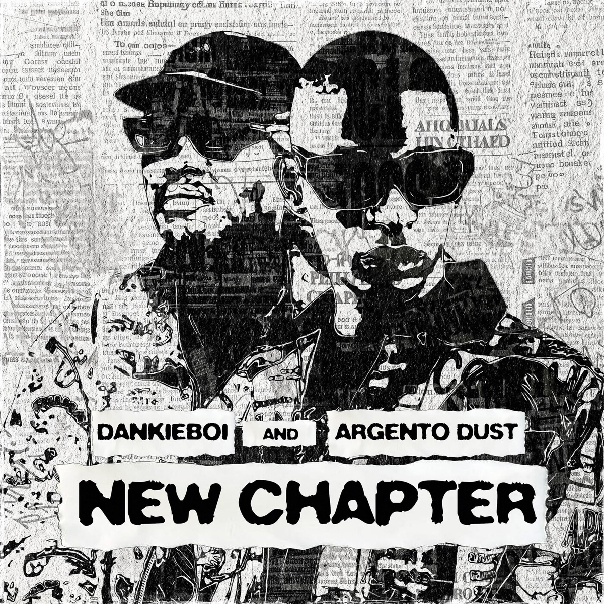 New Chapter - Single by Dankie Boi & Argento Dust album cover