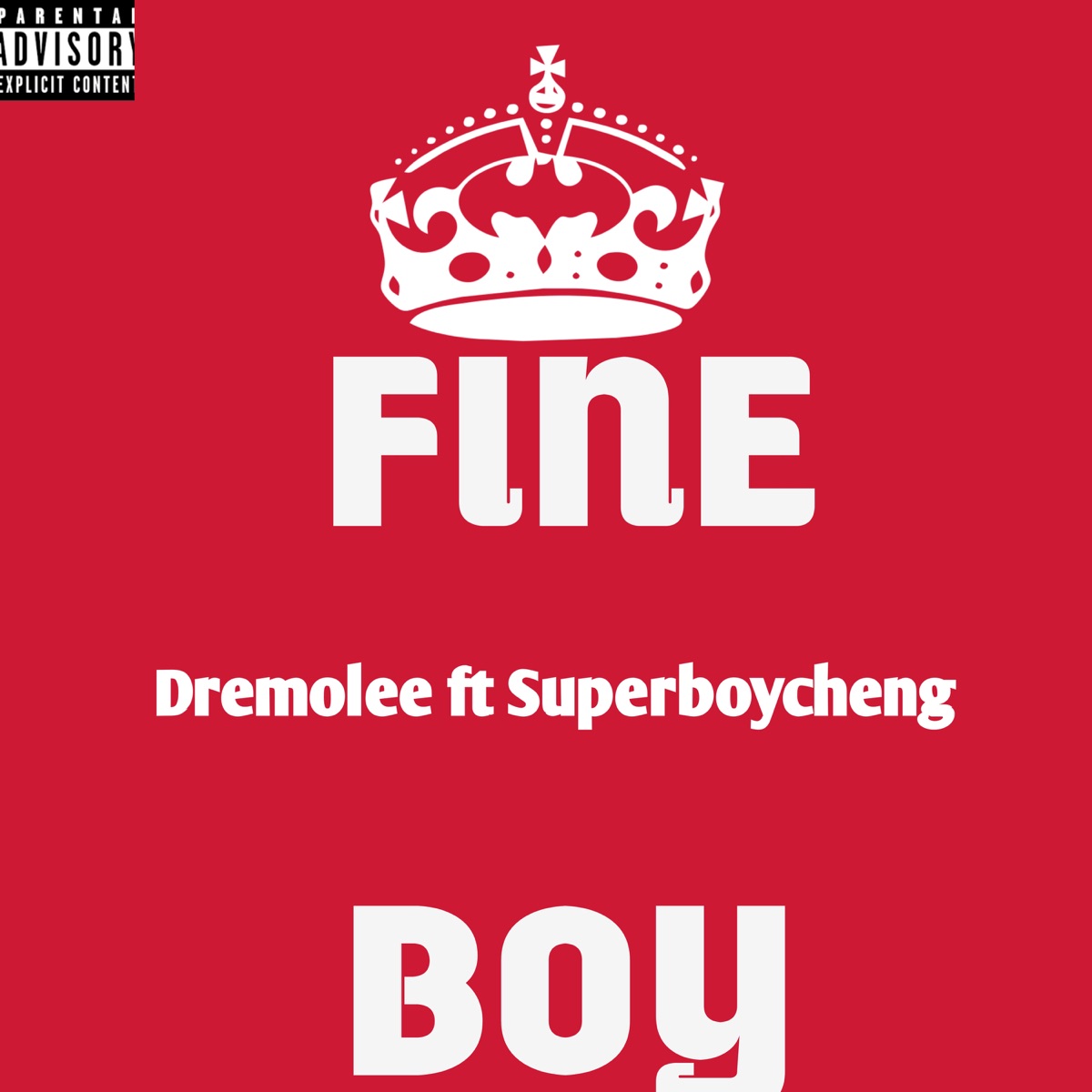 fineboy (feat. Superboycheng) - Single by dremolee album cover