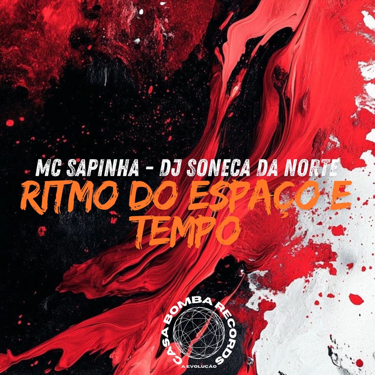 Ritmo do Espaço e Tempo - Single by DJ Soneca Da Norte & Mc Sapinha album cover