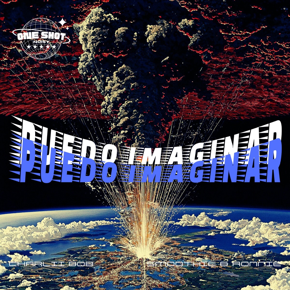 PUEDO IMAGINAR - Single by Charlii 808, Smoothie & Ronnie & OneShotNoisy album cover