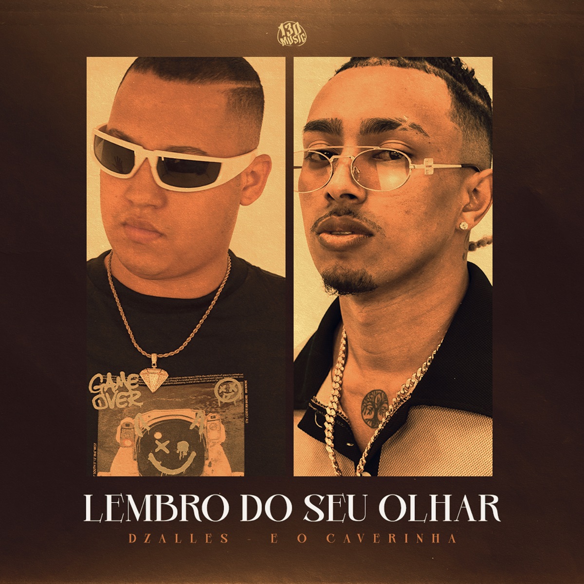 Lembro do Seu Olhar - Single by Dzalles, É O CAVERINHA & 130 album cover