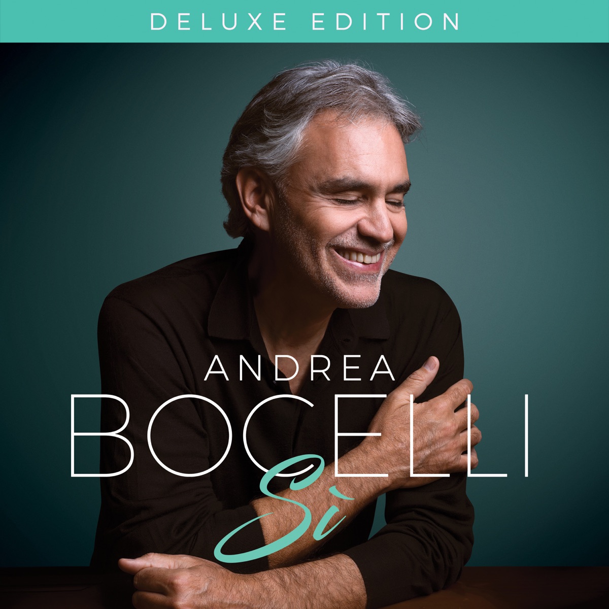 Sì (Deluxe) by Andrea Bocelli album cover