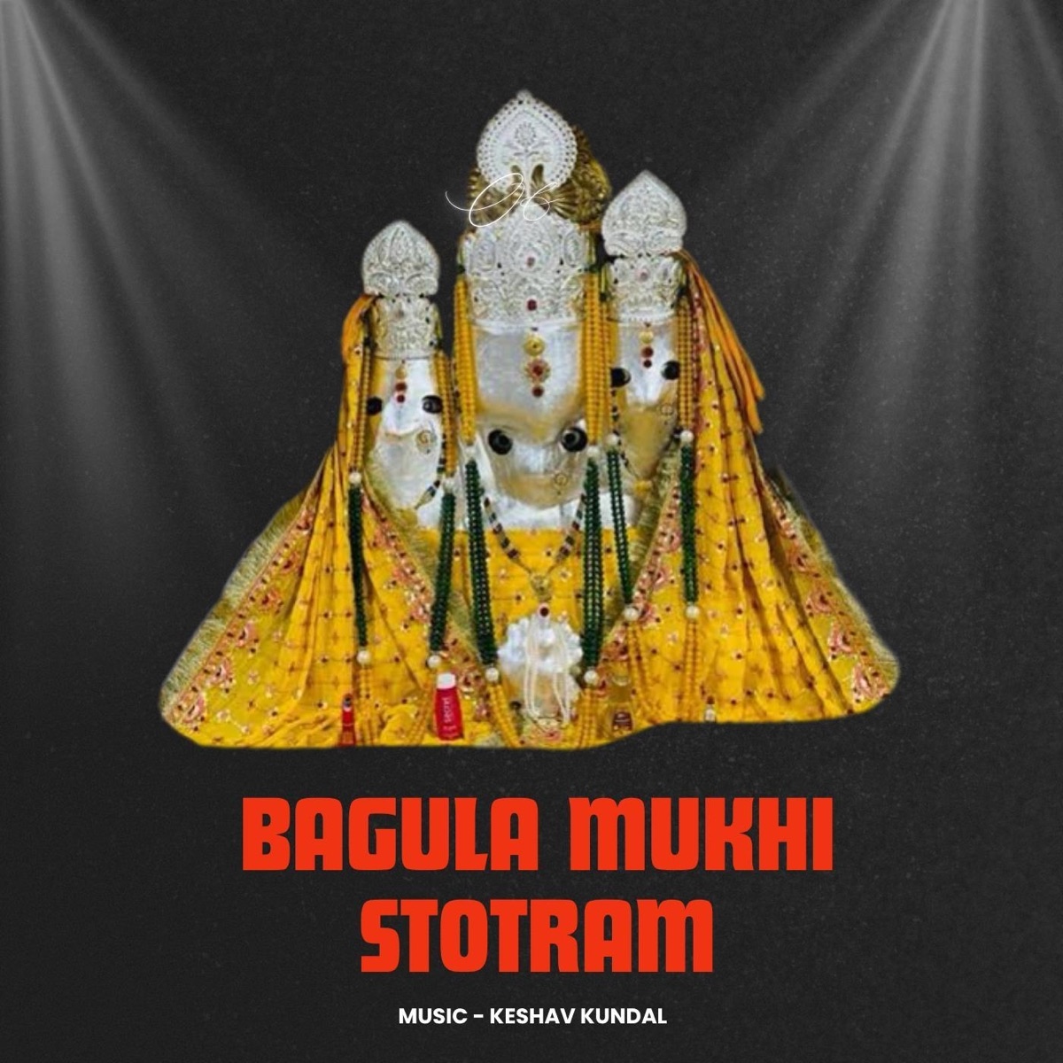 Bagula Mukhi Stotram - Single by Keshav Kundal album cover