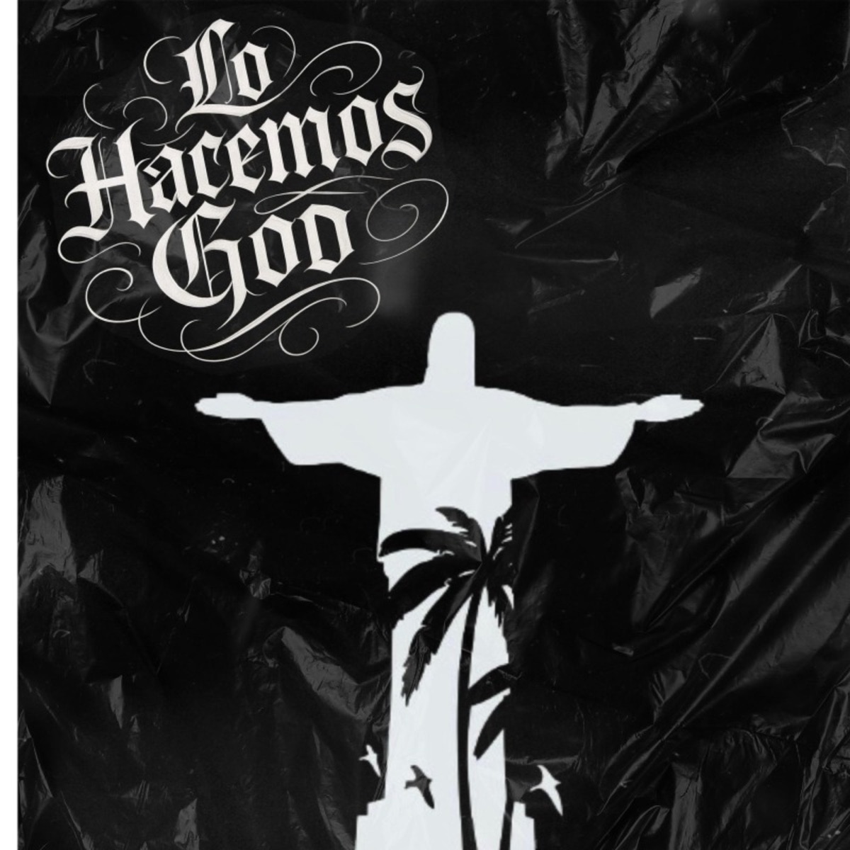 Lo Hacemos God - Single by Wogga & K Lost album cover