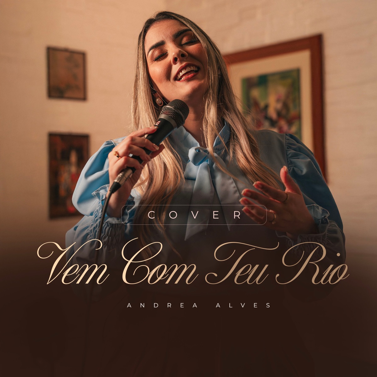 Vem Com Teu Rio (Cover) - Single by Andrea Alves album cover
