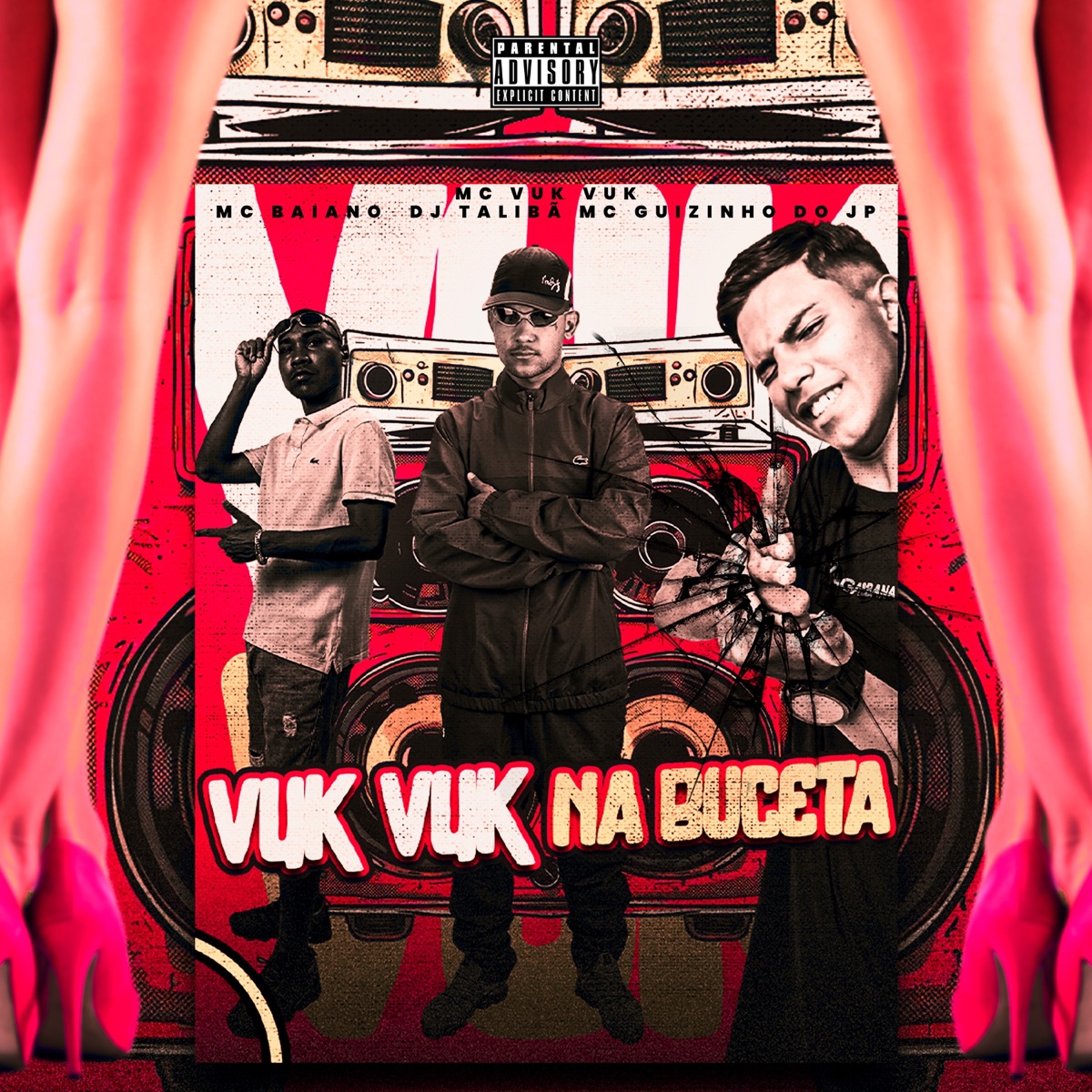 VUK VUK NA BUCETA - Single by DJ Taliba, Mc Baiano, MC Vuk Vuk & Mc Guizinho do JP album cover