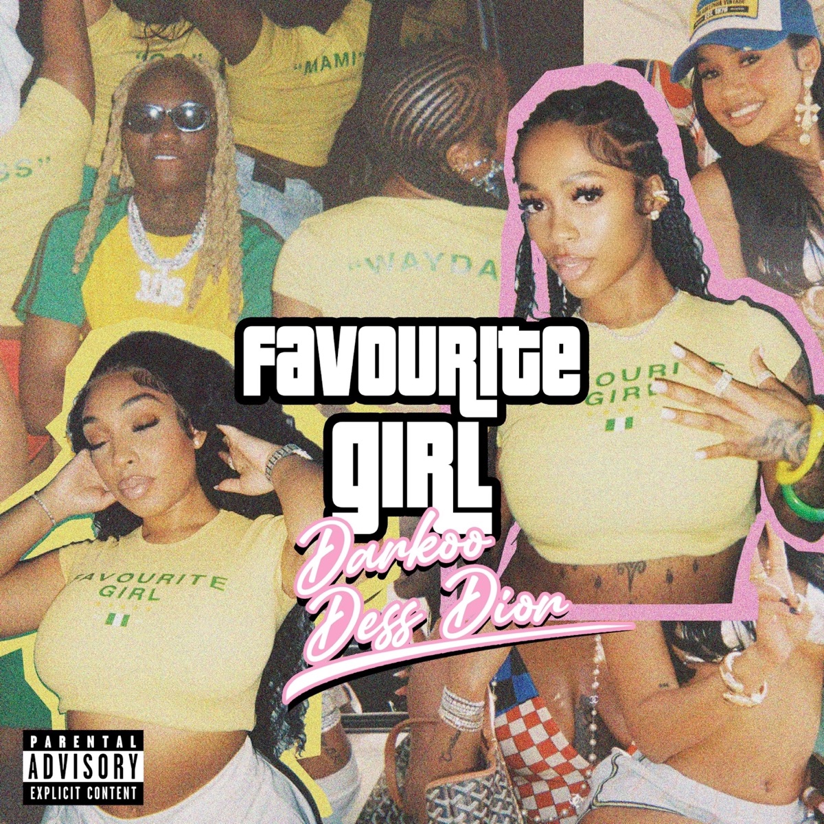Favourite Girl - Single by Darkoo & Dess Dior album cover
