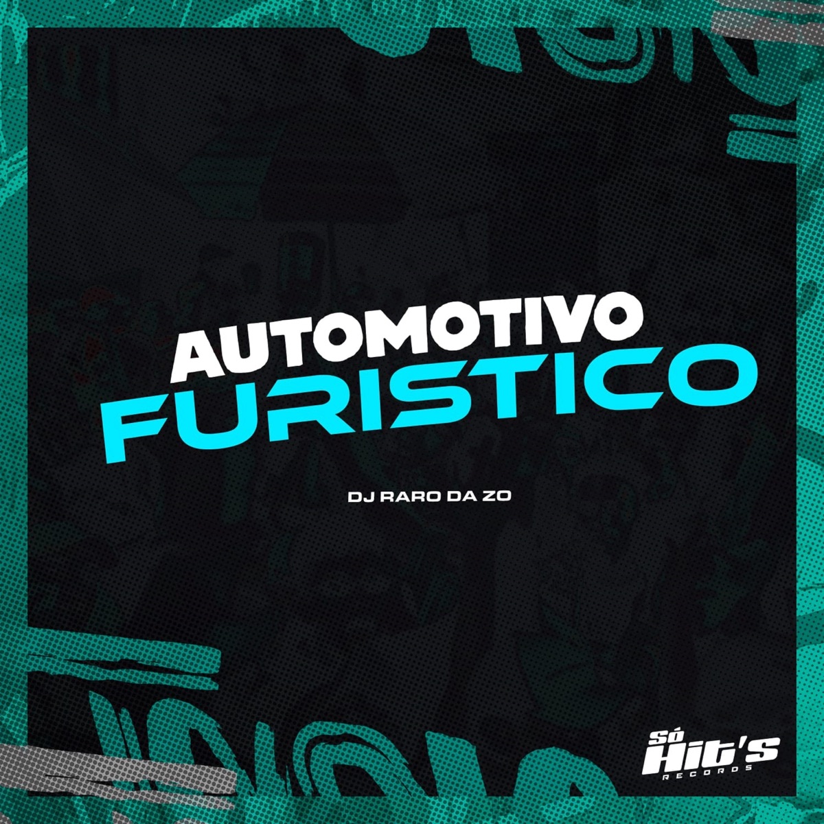 Automotivo Furistico - Single by DJ RARO DA ZO album cover