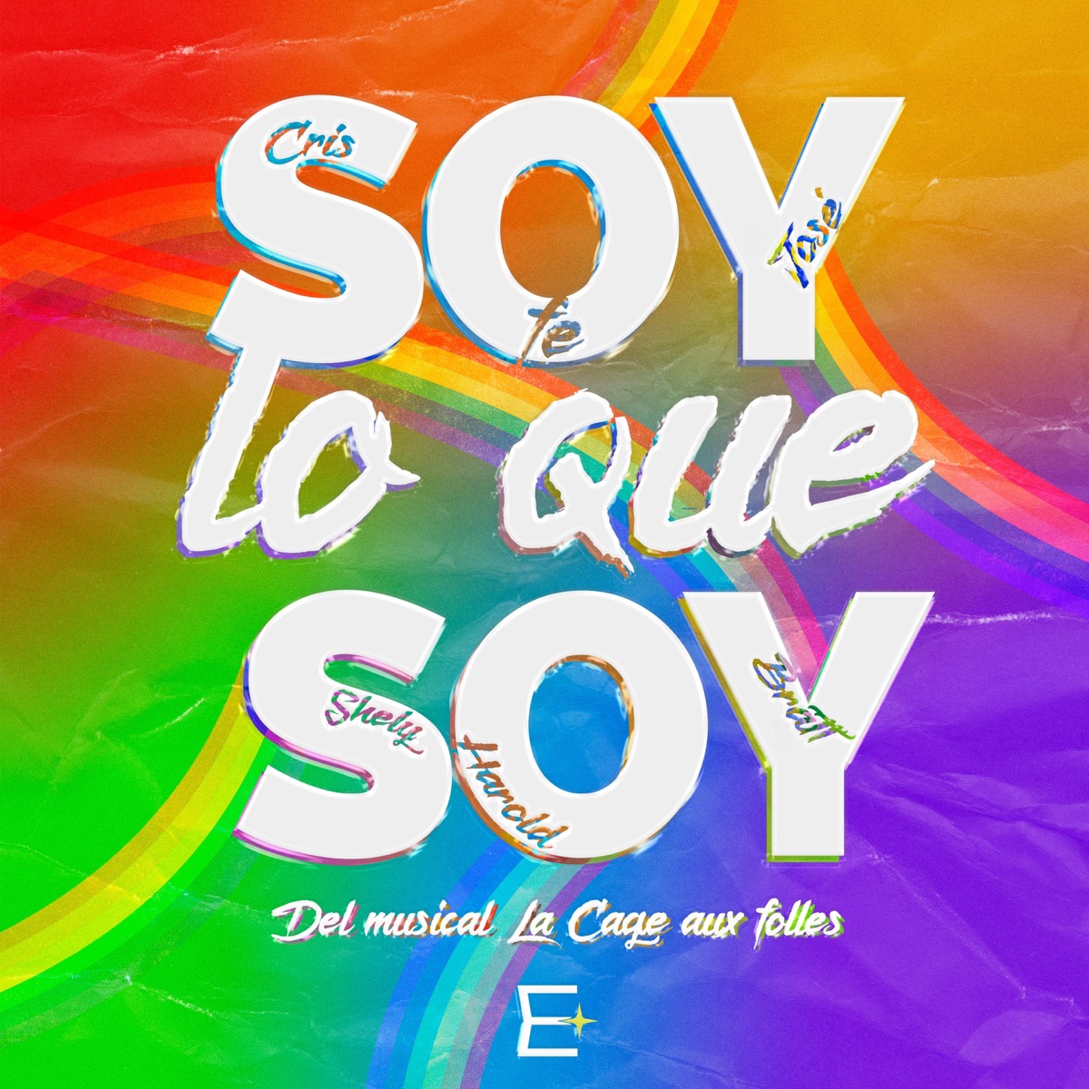 Soy Lo Que Soy (feat. Shely, José Zevallos, Bratt Miñano, Cris, Fe Alarcón & Harold Rodríguez) - Single by EDAC+ album cover