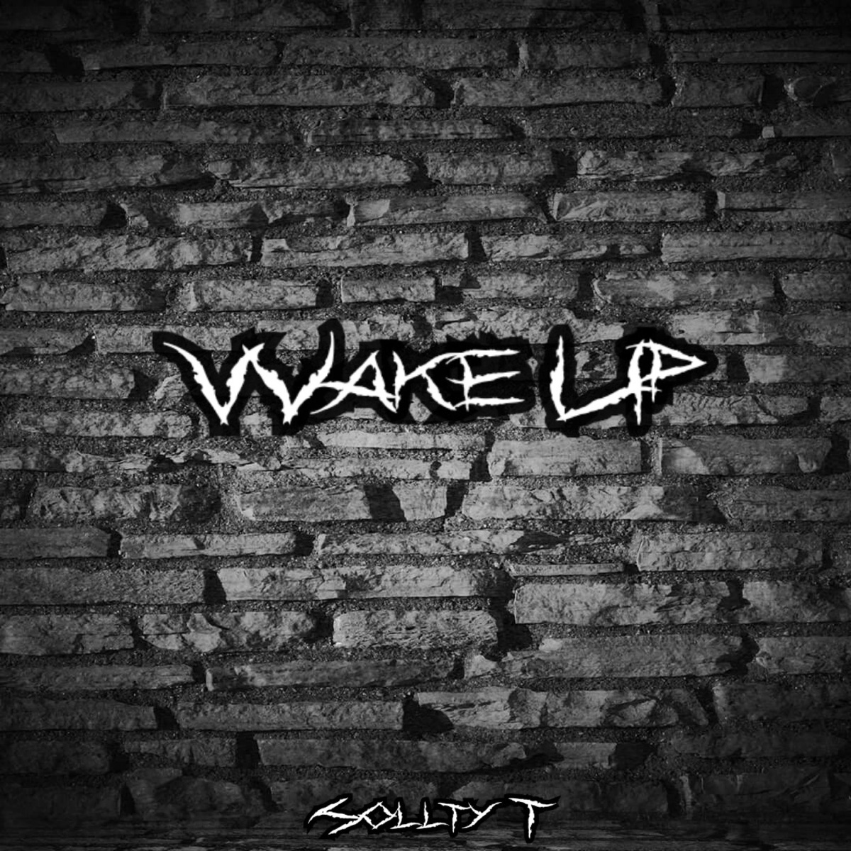 Wake Up - Single by Sollty T album cover