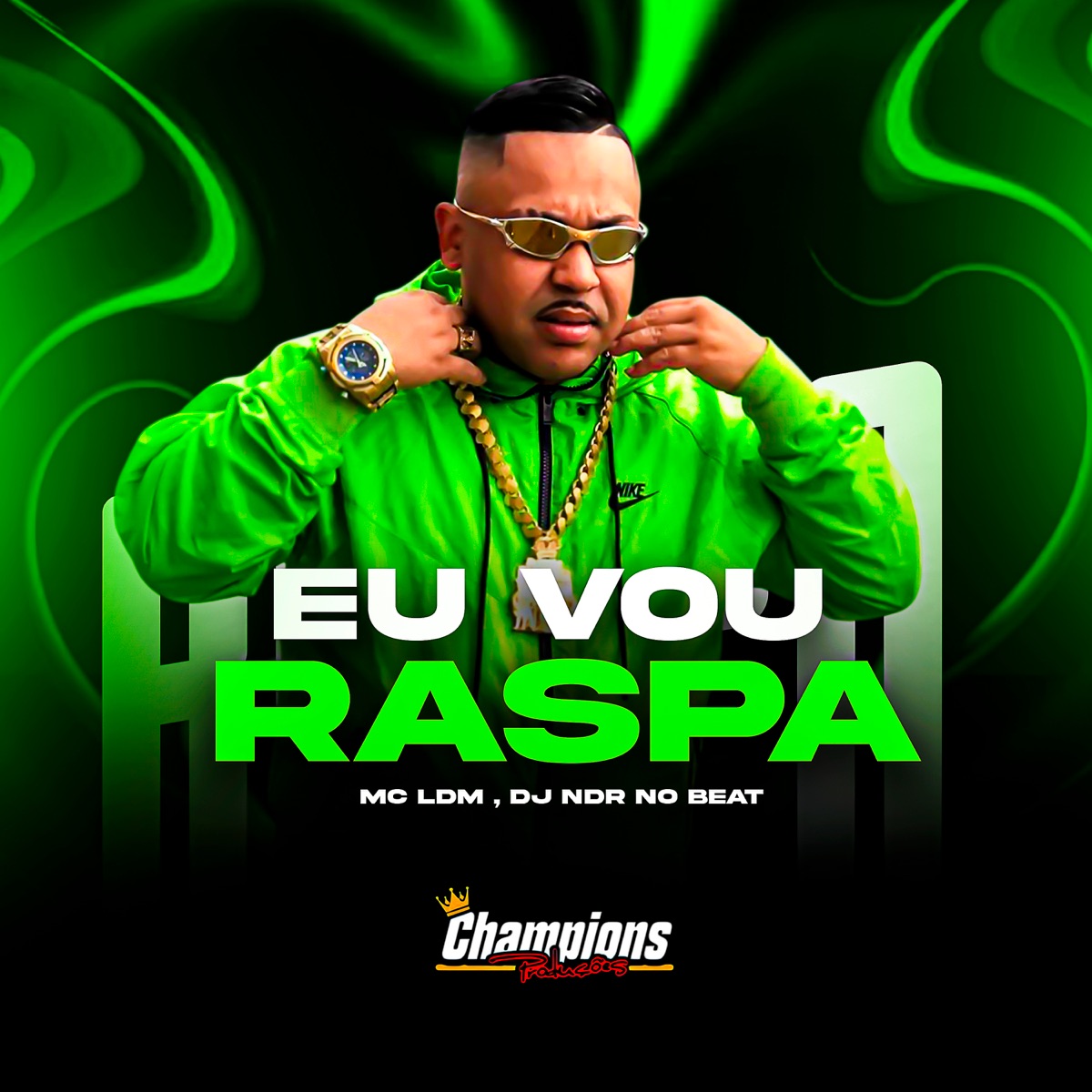 Eu Vou Raspa - Single by Mc LDM album cover
