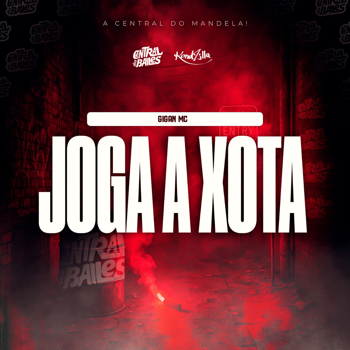Joga A Xota - Single by GIGAN MC & DJ KELVINHO DA ZS album cover
